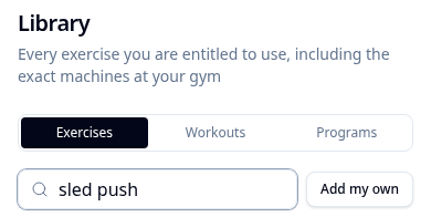 Final Diet Training library search for sled push, with Exercises, Workouts, and Programs tabs.