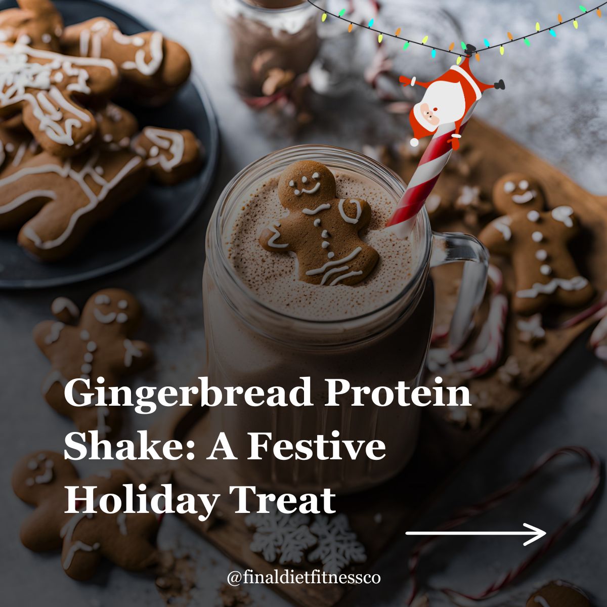 Gingerbread Protein Shake: A Festive Holiday Treat