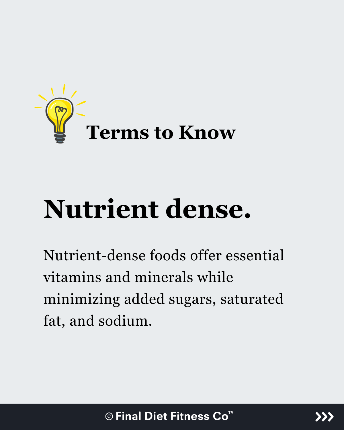 Terms to Know: Nutrient Dense