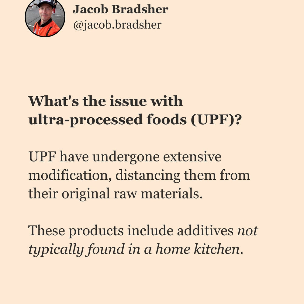 What's the Issue with Ultra-Processed Foods (UPF)?