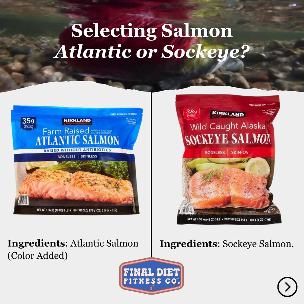 Selecting Salmon, Atlantic or Sockeye