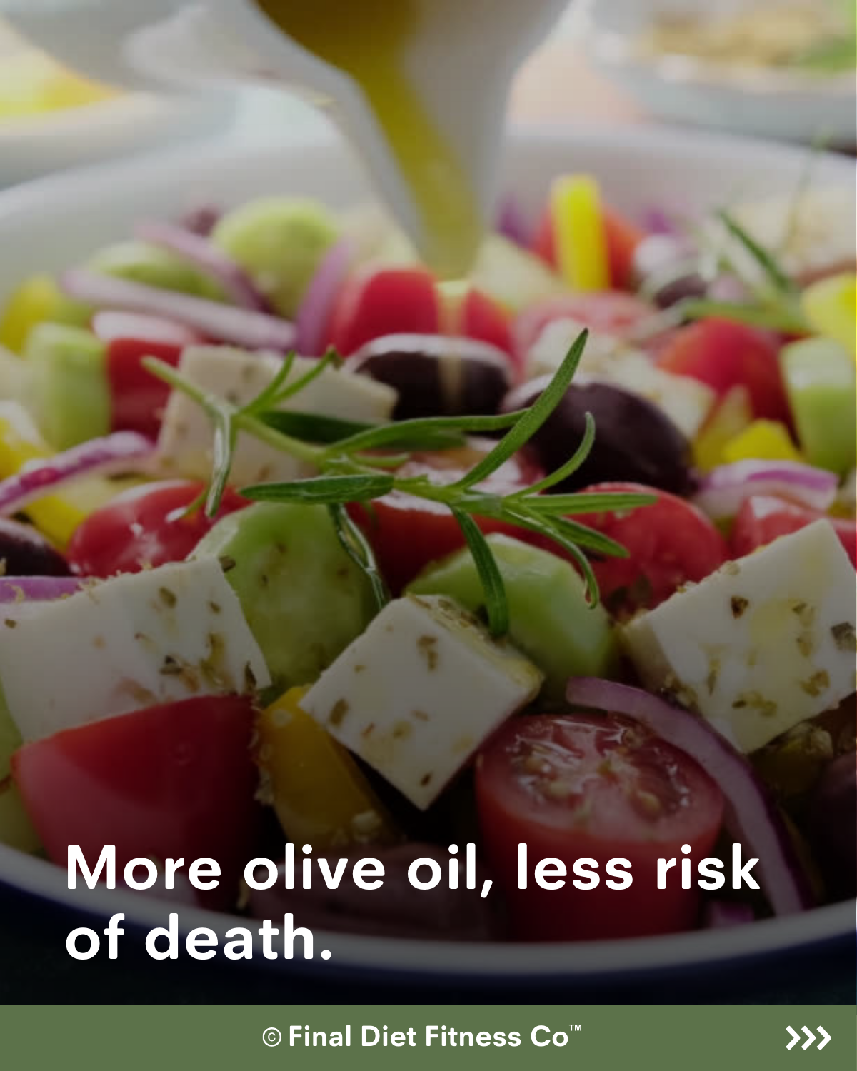 More Olive Oil, Less Risk of Death