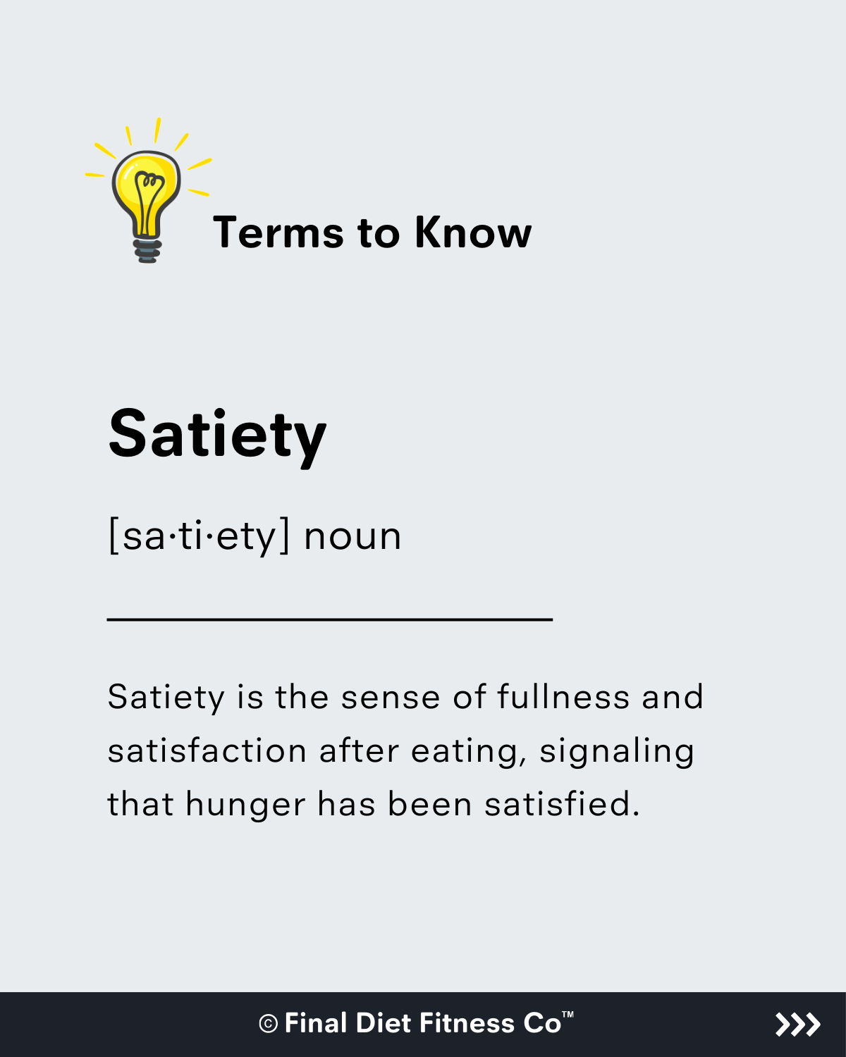 Terms to Know: Satiety