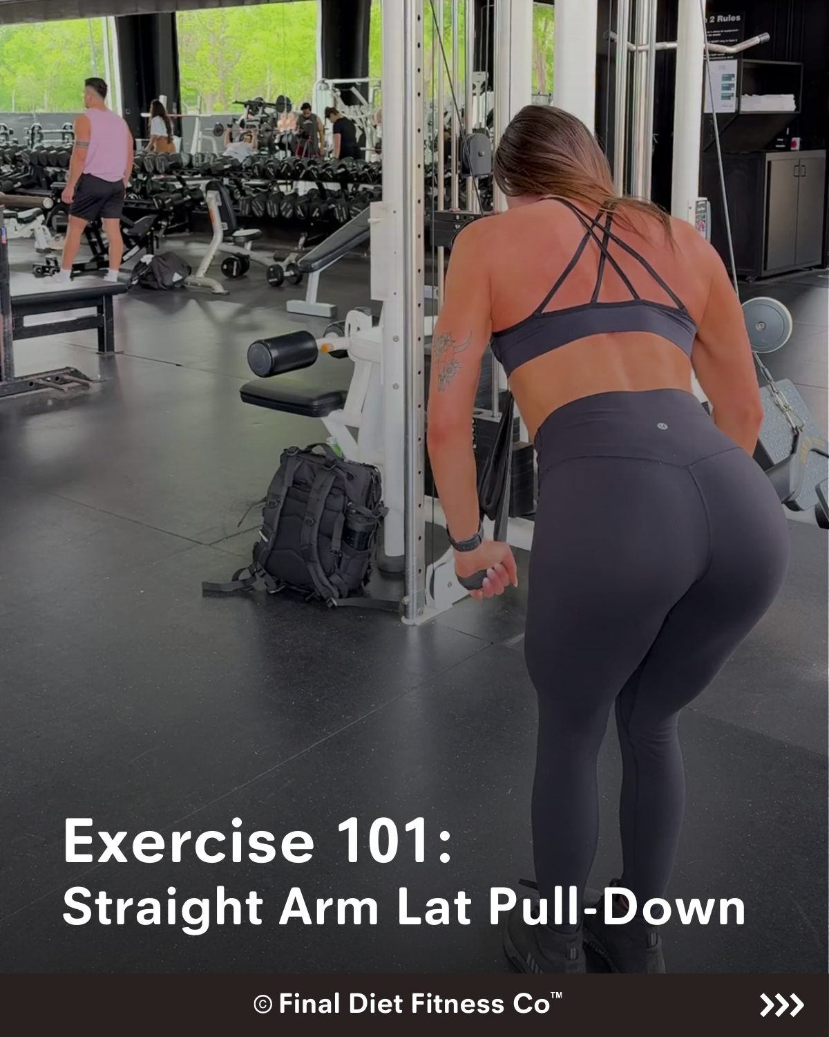 Exercise 101: Straight Arm Lat Pull-Down