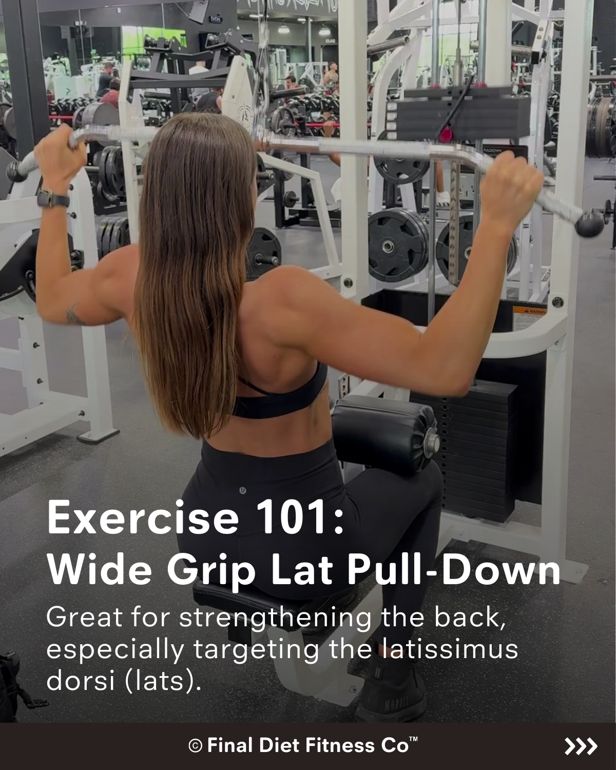 Exercise 101: Wide Grip Lat Pull-Down