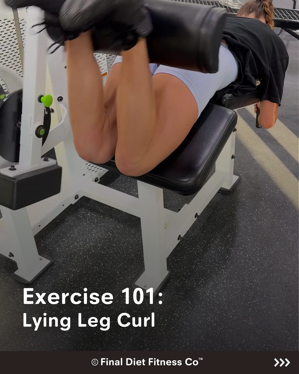 Exercise 101: Lying Leg Curl