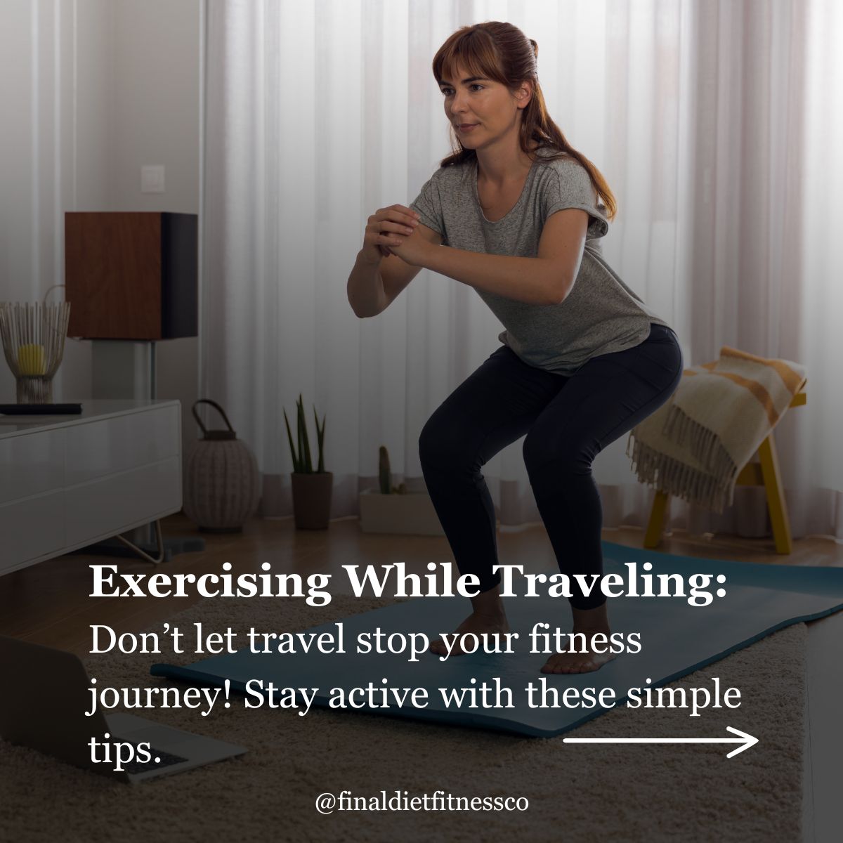 Exercising While Traveling: Simple Tips for Staying Fit on the Go