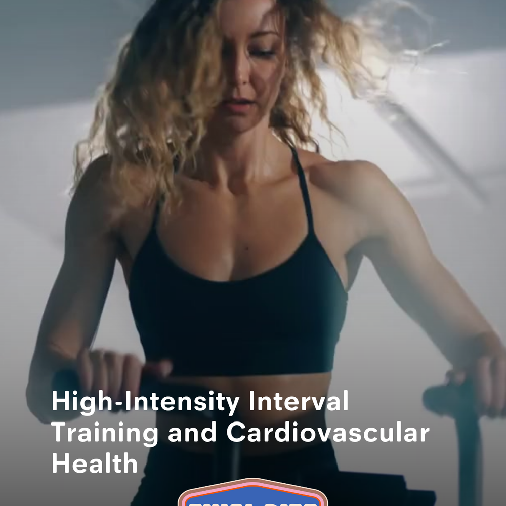 High-Intensity Interval Training and Cardiovascular Health