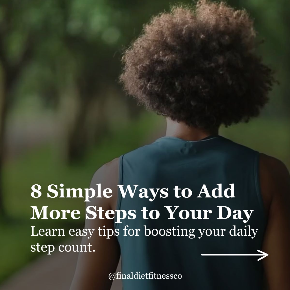 8 Simple Ways to Add More Daily Steps to Your Day