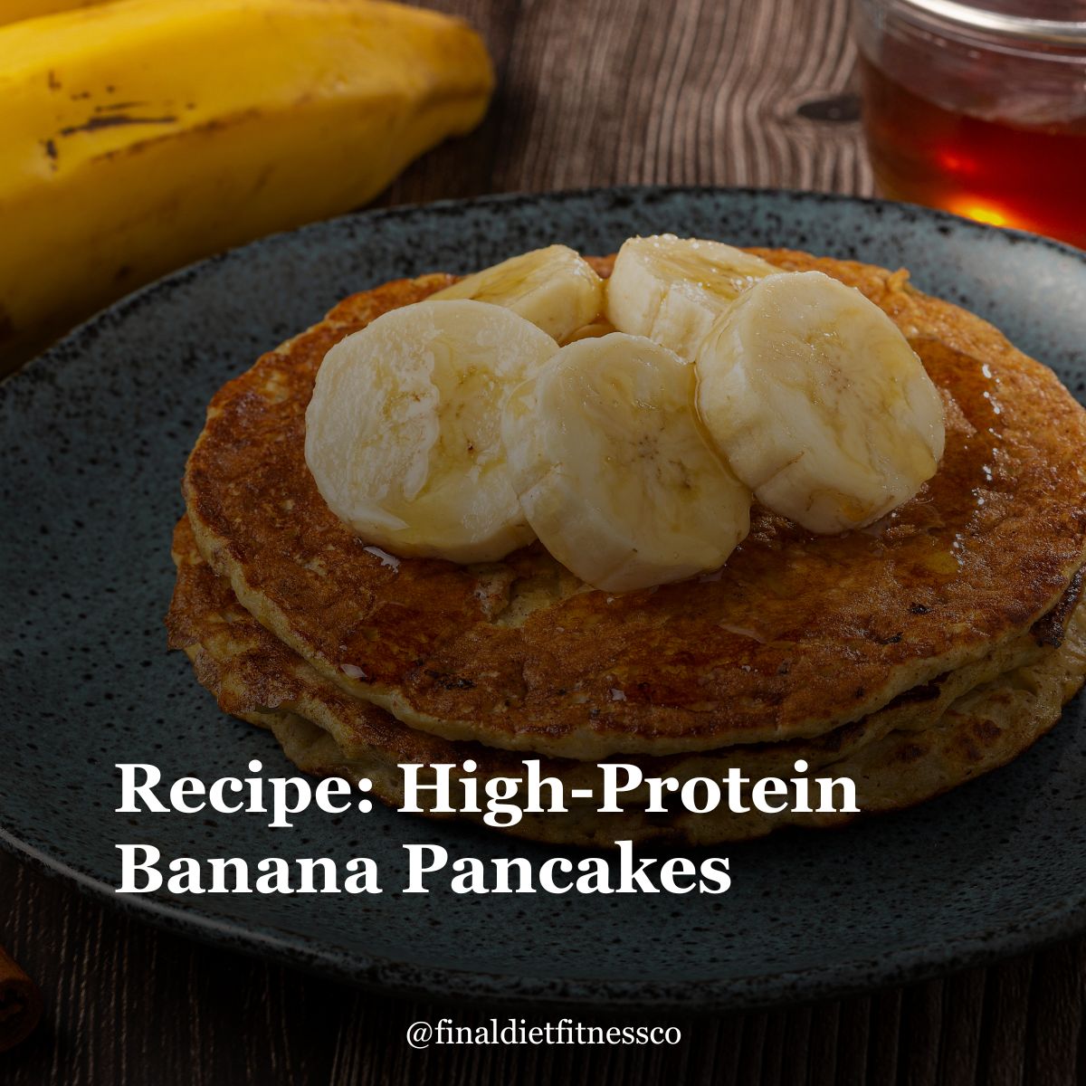 Recipe: High-Protein Banana Pancakes