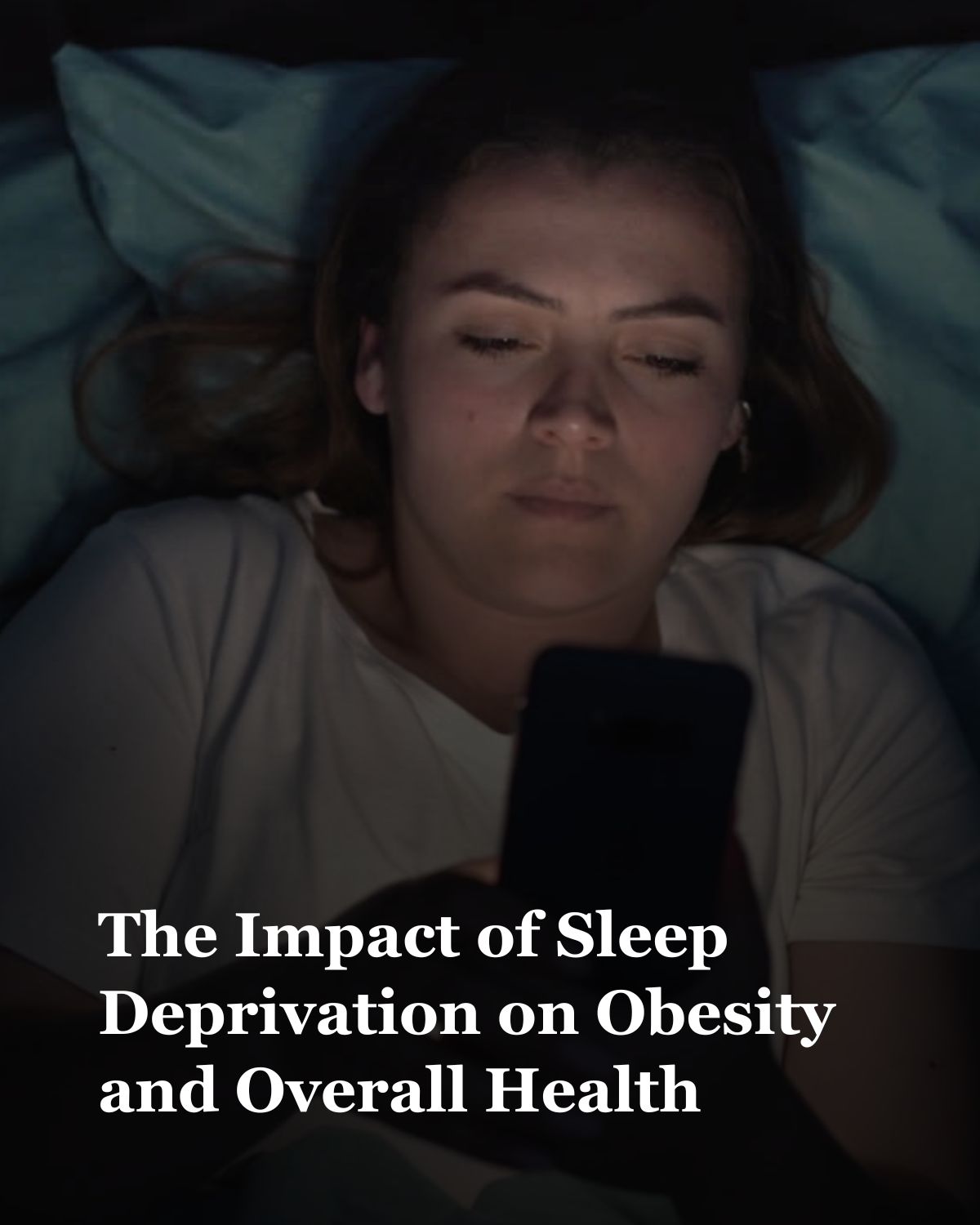 The Impact of Sleep Deprivation on Obesity and Overall Health