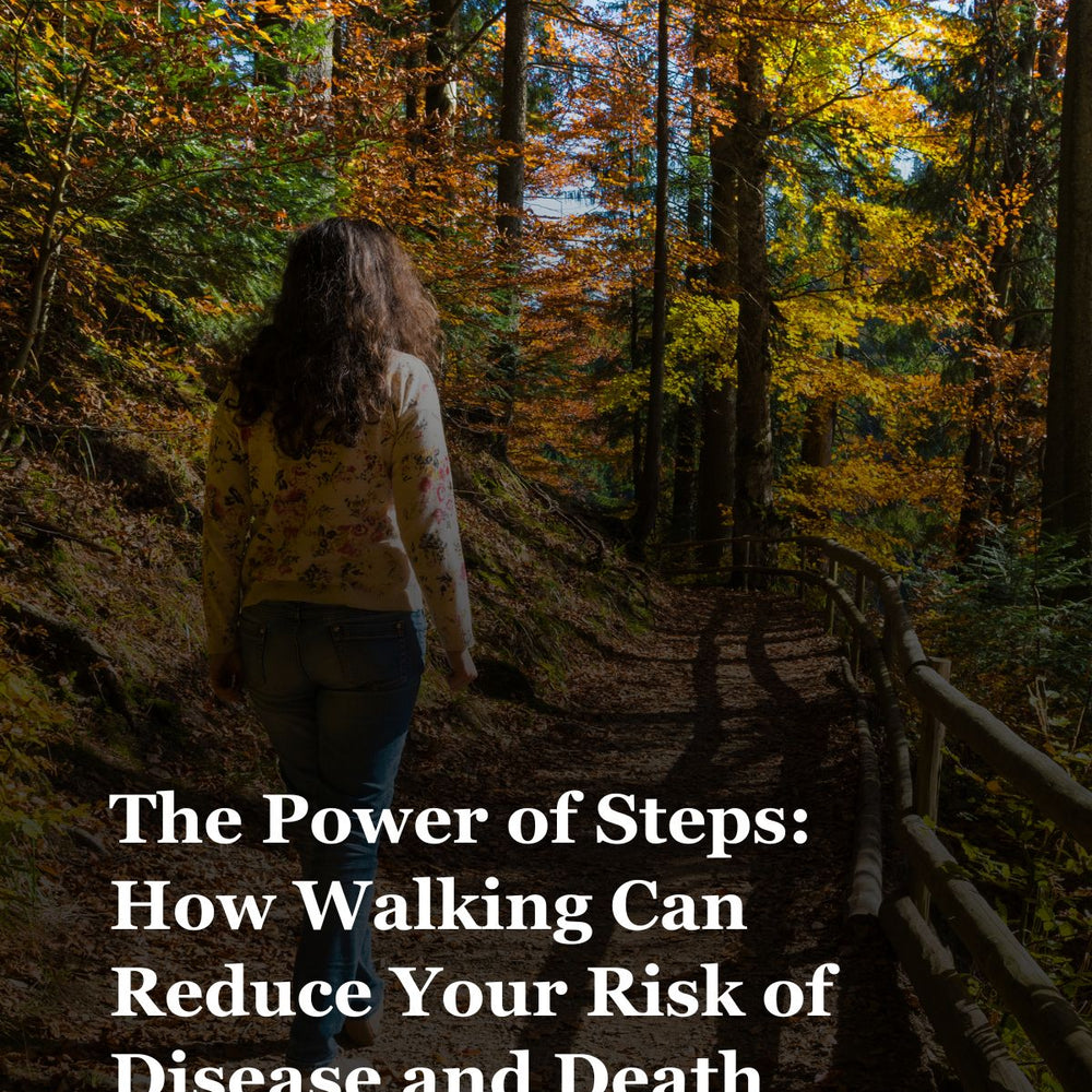 The Power of Steps: How Daily Walking Can Reduce Your Risk of Death and Disease