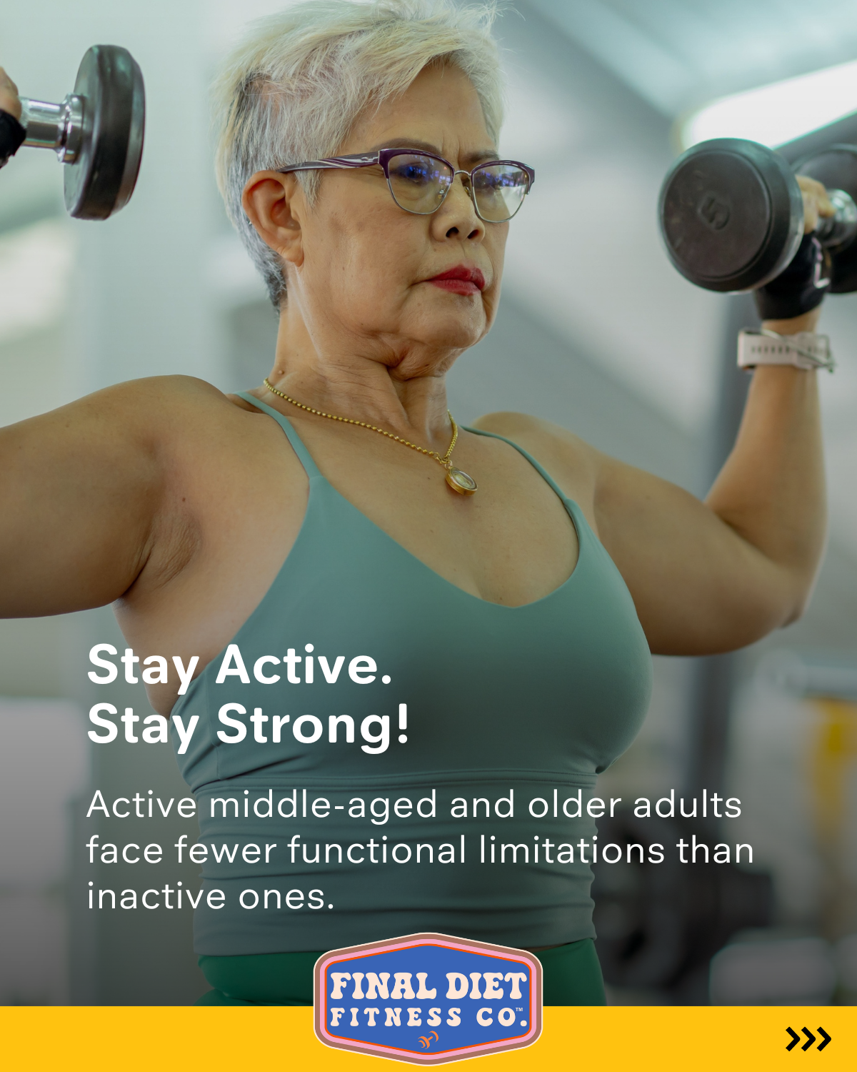 Stay Active, Stay Strong