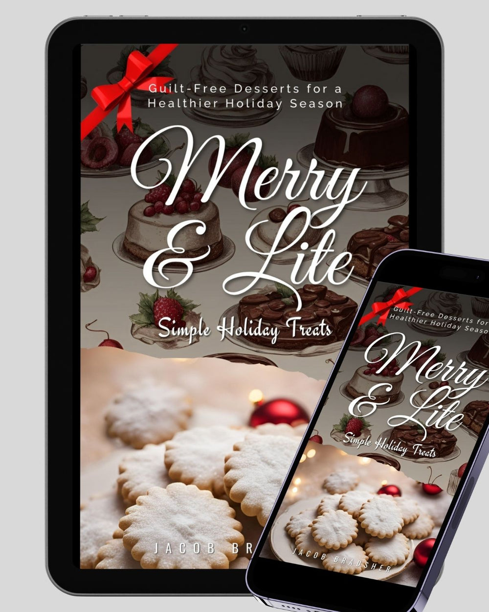 Merry & Lite Simple Holiday Treats Recipe Book